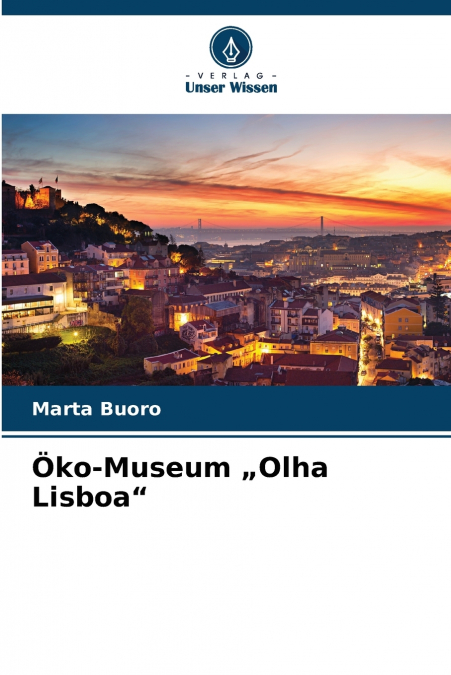 Öko-Museum „Olha Lisboa'