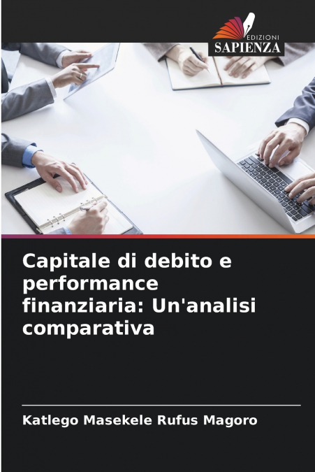 Capitale di debito e performance finanziaria