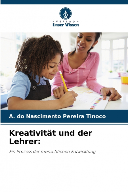 Kreativität und der Lehrer
