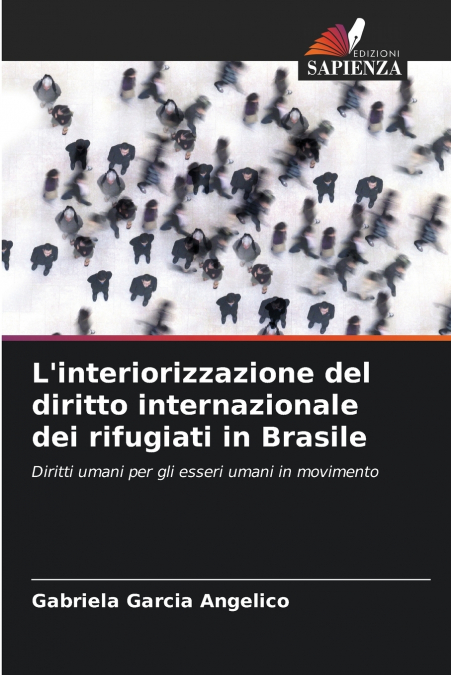 L’interiorizzazione del diritto internazionale dei rifugiati in Brasile