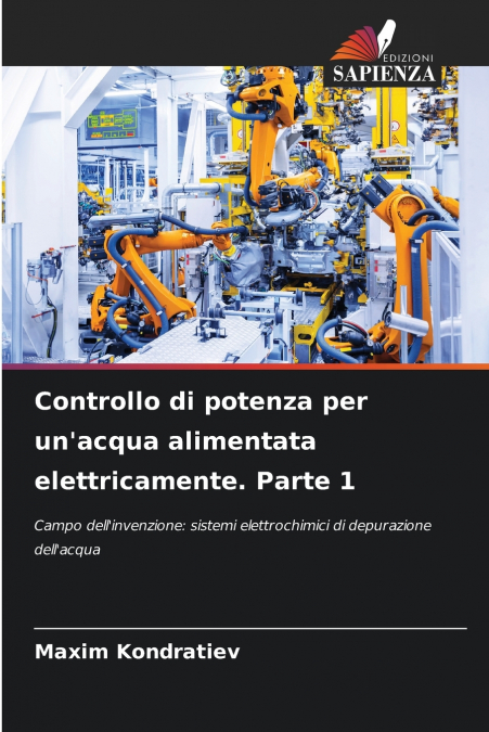 Controllo di potenza per un’acqua alimentata elettricamente. Parte 1