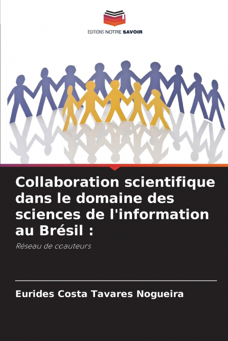 Collaboration scientifique dans le domaine des sciences de l’information au Brésil