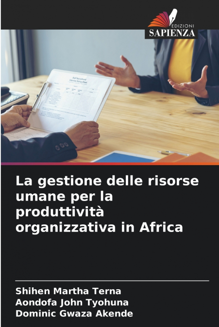 La gestione delle risorse umane per la produttività organizzativa in Africa