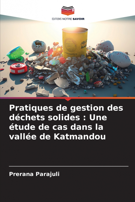 Pratiques de gestion des déchets solides