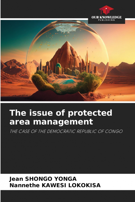 The issue of protected area management