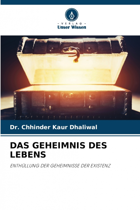 DAS GEHEIMNIS DES LEBENS