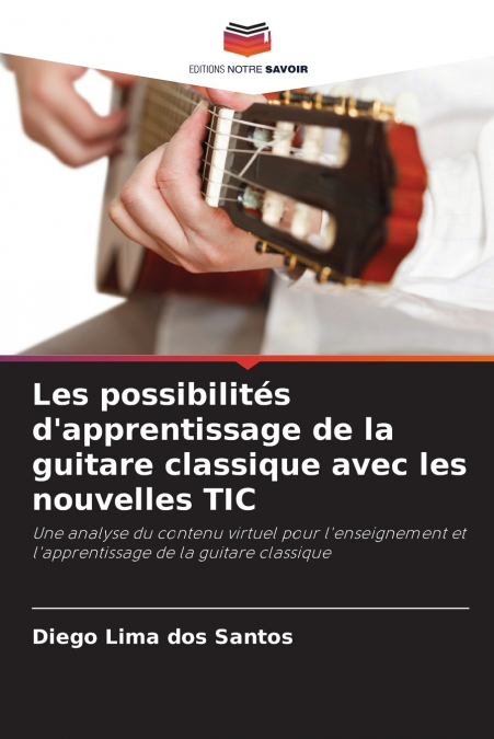 Les possibilités d’apprentissage de la guitare classique avec les nouvelles TIC