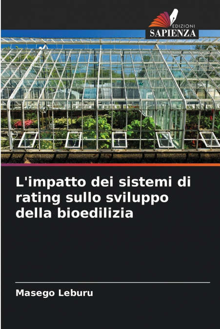 L’impatto dei sistemi di rating sullo sviluppo della bioedilizia