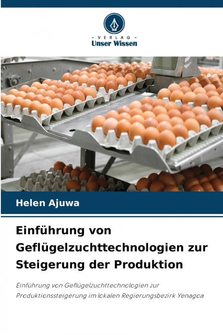 Einführung von Geflügelzuchttechnologien zur Steigerung der Produktion
