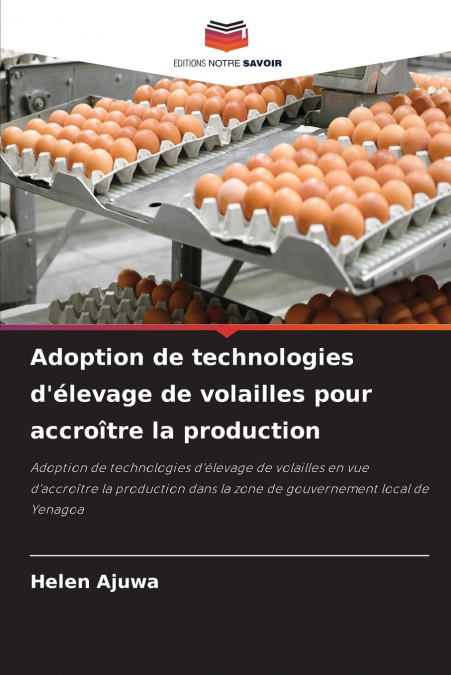 Adoption de technologies d’élevage de volailles pour accroître la production