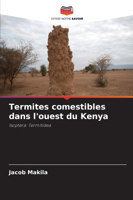 Termites comestibles dans l’ouest du Kenya