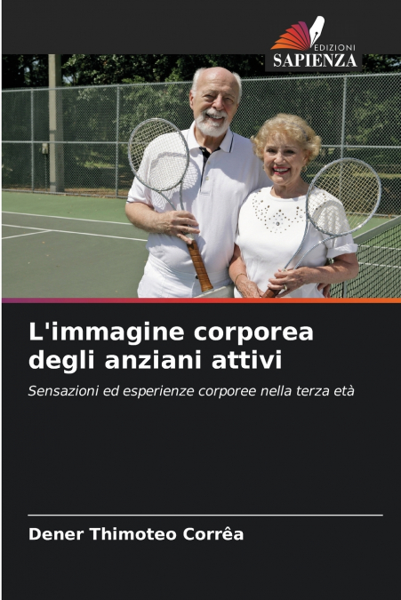 L’immagine corporea degli anziani attivi