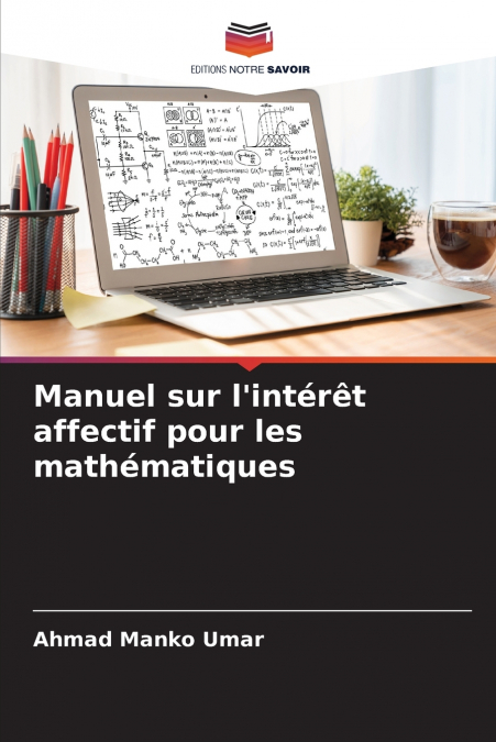 Manuel sur l’intérêt affectif pour les mathématiques
