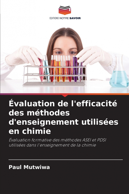 Évaluation de l’efficacité des méthodes d’enseignement utilisées en chimie