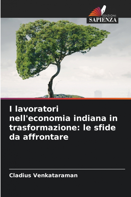 I lavoratori nell’economia indiana in trasformazione
