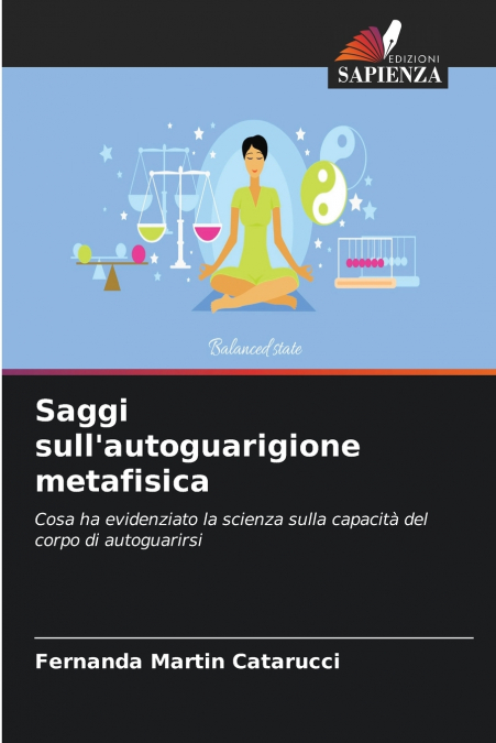 Saggi sull’autoguarigione metafisica