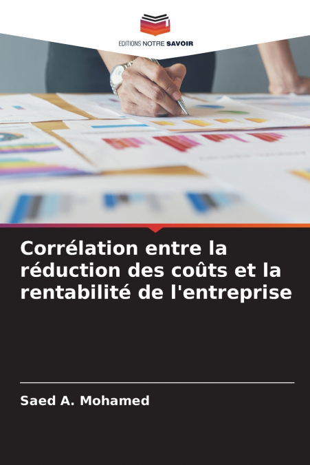 Corrélation entre la réduction des coûts et la rentabilité de l’entreprise