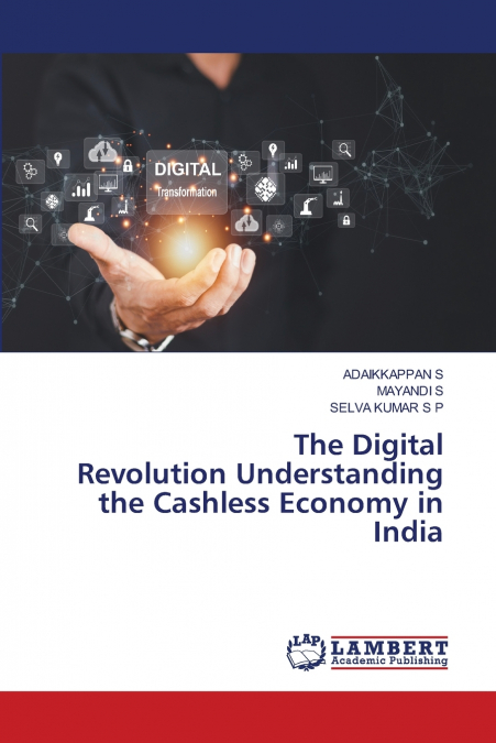 The Digital Revolution Understanding the Cashless Economy in India