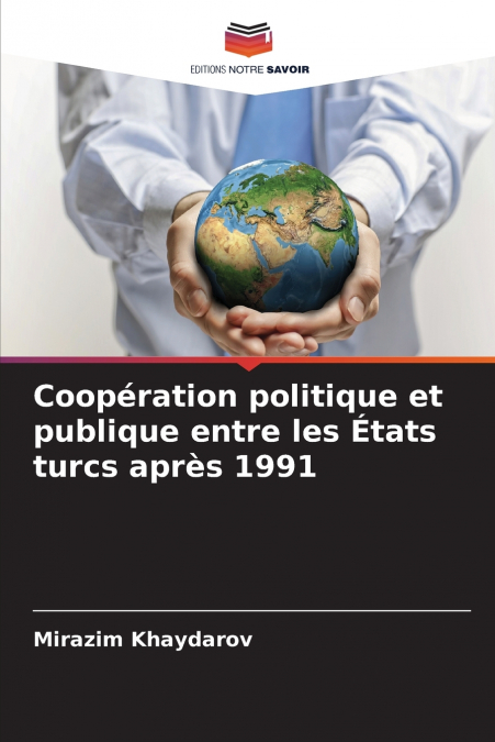 Coopération politique et publique entre les États turcs après 1991