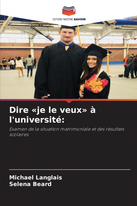 Dire je le veux à l’université
