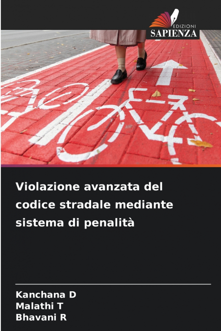 Violazione avanzata del codice stradale mediante sistema di penalità