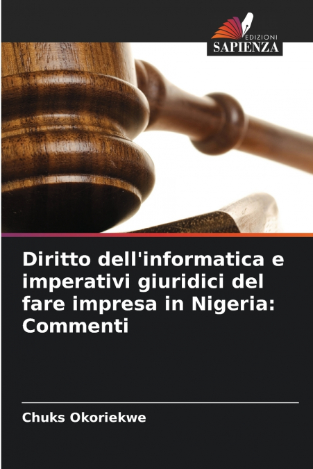 Diritto dell’informatica e imperativi giuridici del fare impresa in Nigeria