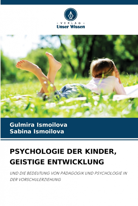 PSYCHOLOGIE DER KINDER, GEISTIGE ENTWICKLUNG