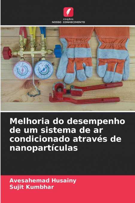 Melhoria do desempenho de um sistema de ar condicionado através de nanopartículas