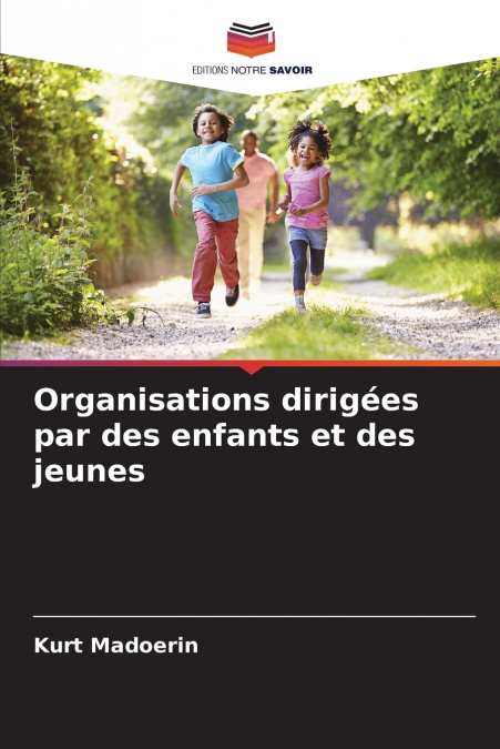 Organisations dirigées par des enfants et des jeunes