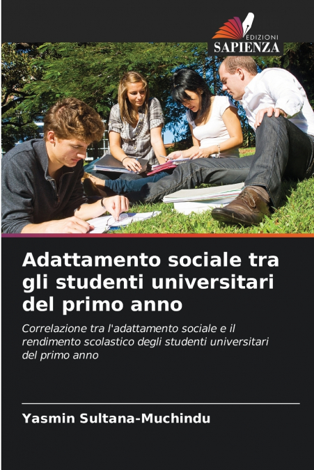 Adattamento sociale tra gli studenti universitari del primo anno