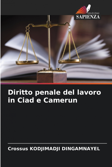 Diritto penale del lavoro in Ciad e Camerun