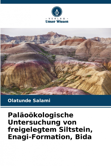 Paläoökologische Untersuchung von freigelegtem Siltstein, Enagi-Formation, Bida