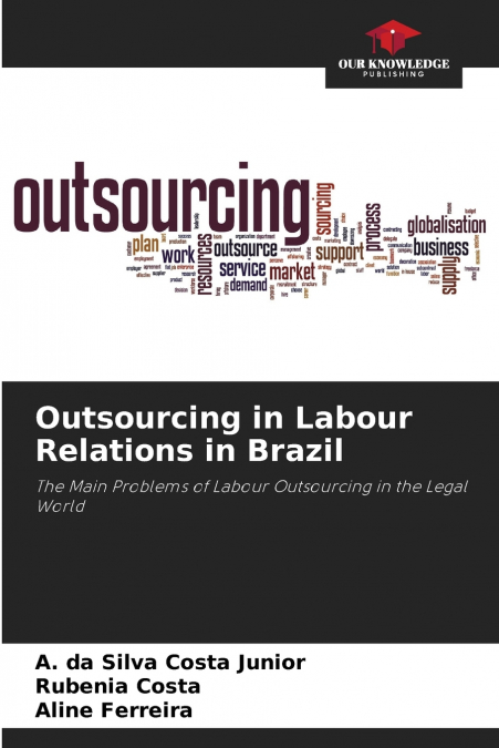 Outsourcing in Labour Relations in Brazil