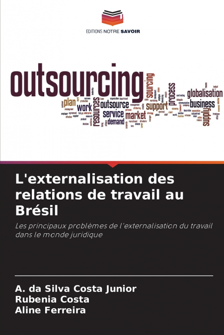 L’externalisation des relations de travail au Brésil