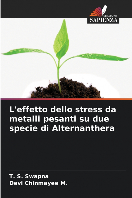 L’effetto dello stress da metalli pesanti su due specie di Alternanthera