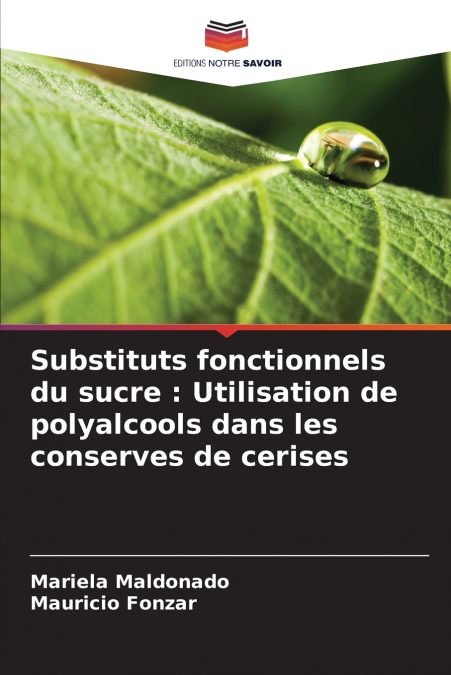 Substituts fonctionnels du sucre