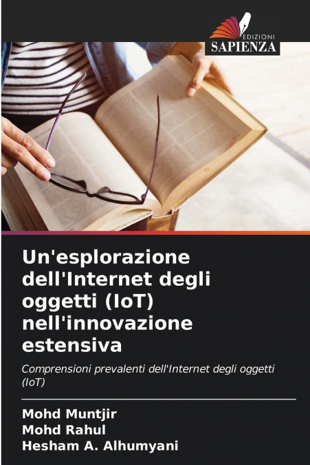 Un’esplorazione dell’Internet degli oggetti (IoT) nell’innovazione estensiva