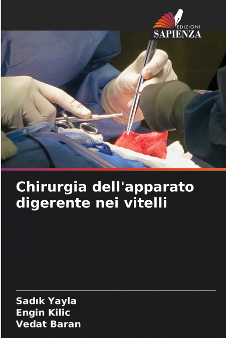 Chirurgia dell’apparato digerente nei vitelli