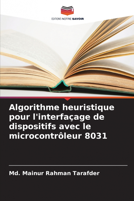 Algorithme heuristique pour l’interfaçage de dispositifs avec le microcontrôleur 8031