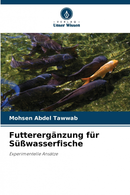 Futterergänzung für Süßwasserfische