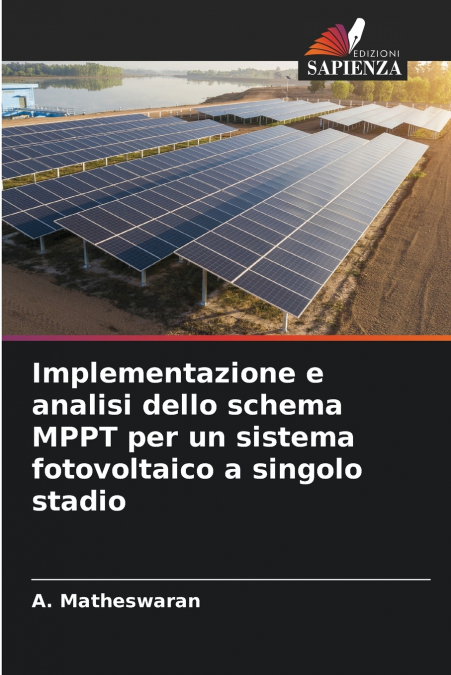 Implementazione e analisi dello schema MPPT per un sistema fotovoltaico a singolo stadio