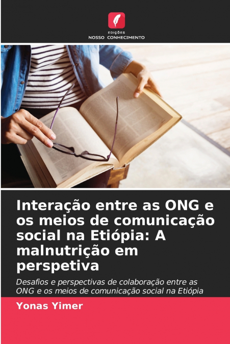 Interação entre as ONG e os meios de comunicação social na Etiópia