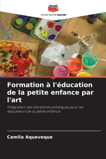 Formation à l’éducation de la petite enfance par l’art