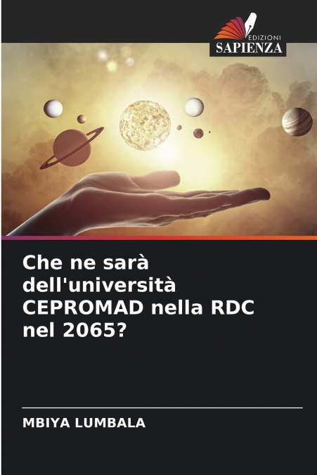 Che ne sarà dell’università CEPROMAD nella RDC nel 2065?