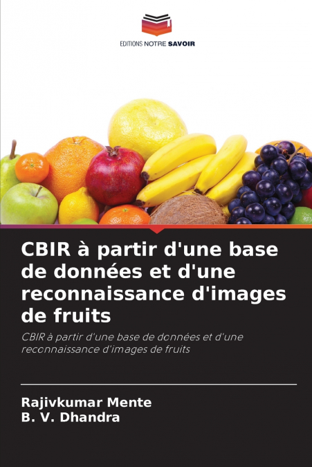 CBIR à partir d’une base de données et d’une reconnaissance d’images de fruits