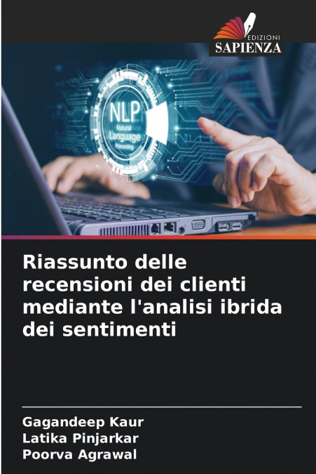 Riassunto delle recensioni dei clienti mediante l’analisi ibrida dei sentimenti