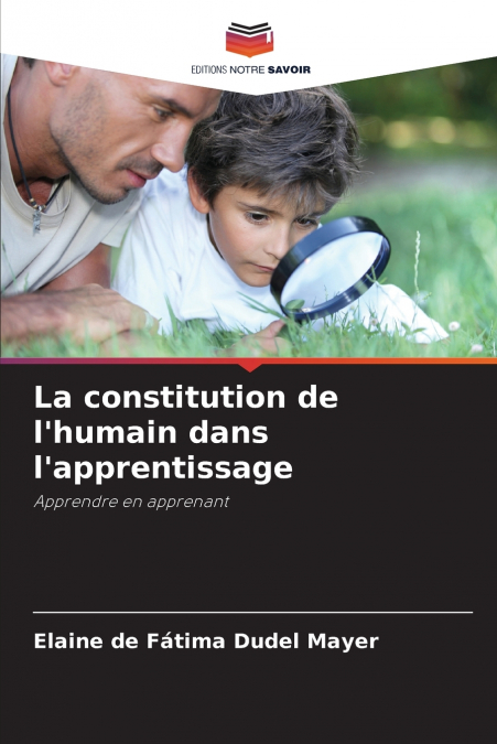 La constitution de l’humain dans l’apprentissage