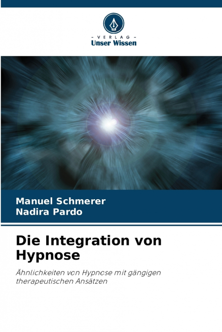 Die Integration von Hypnose