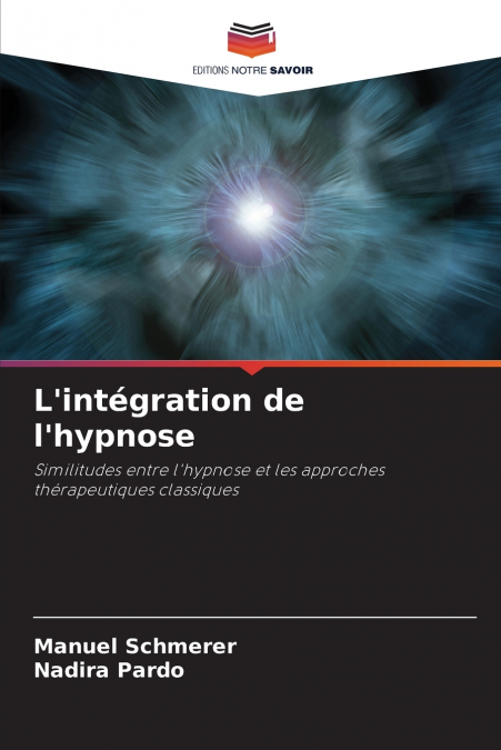 L’intégration de l’hypnose
