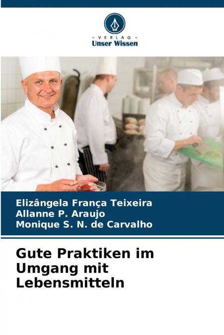 Gute Praktiken im Umgang mit Lebensmitteln